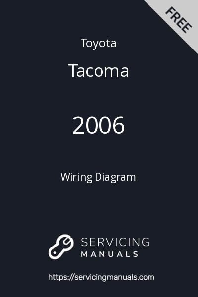 2006 Toyota Tacoma Wiring Diagram PDF ServicingManuals