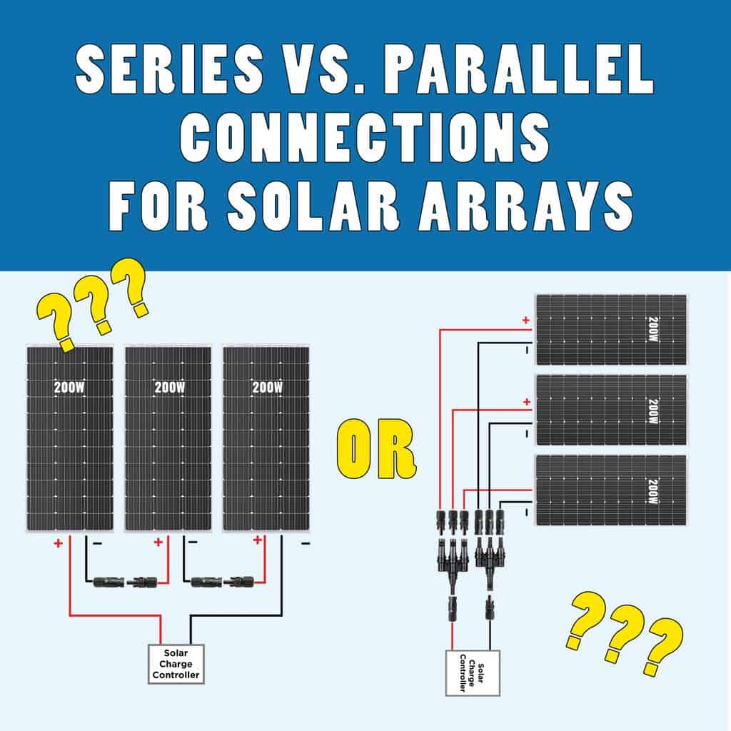 Solar Panel Wiring Series Vs Parallel